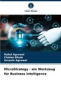 MicroStrategy - ein Werkzeug für Business Intellig