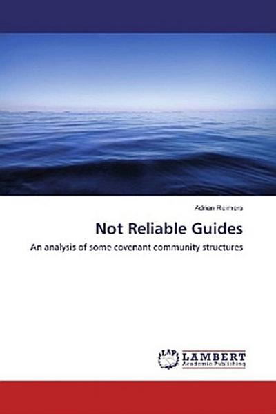 Not Reliable Guides