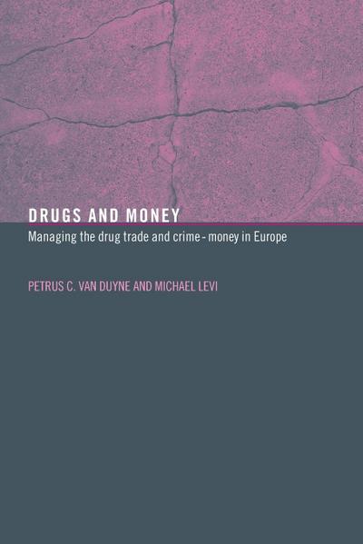 Drugs and Money