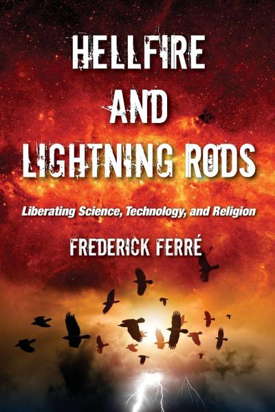 Hellfire and Lightning Rods