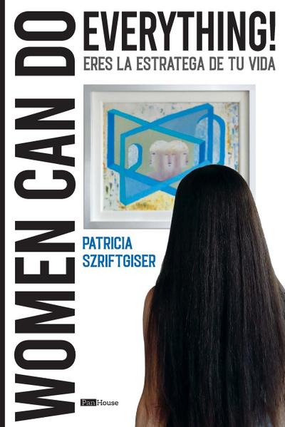 Women Can Do Everything