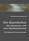 Der Baumkultus der Germanen und ihrer Nachbarstämm