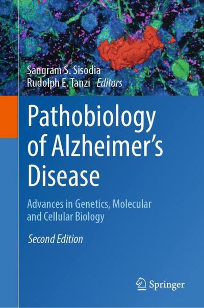 Pathobiology of Alzheimer’s Disease