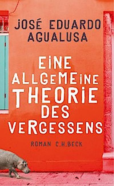 Eine allgemeine Theorie des Vergessens