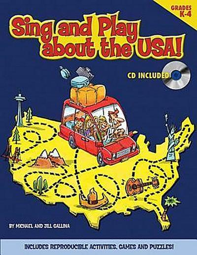 Sing and Play about the Usa! [With CD]