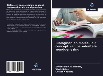 Biologisch en moleculair concept van parodontale wondgenezing