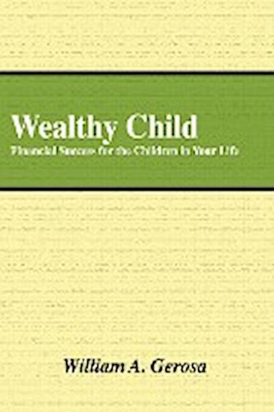 Wealthy Child