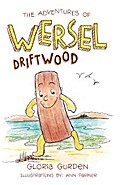 The Adventures of Wersel Driftwood