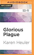 Glorious Plague
