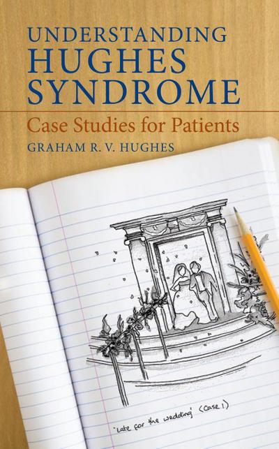 Understanding Hughes Syndrome