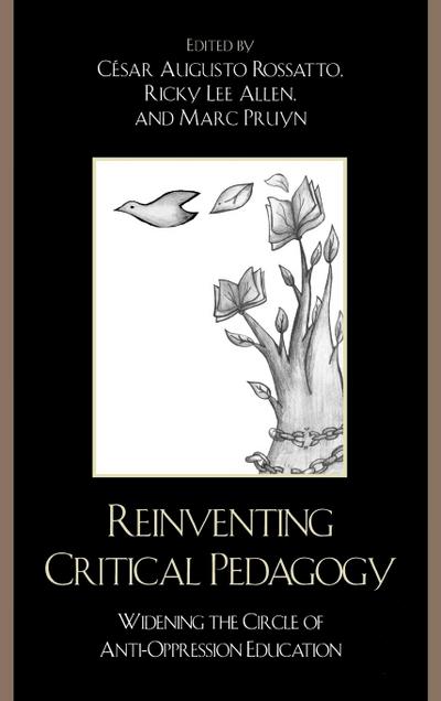 Reinventing Critical Pedagogy