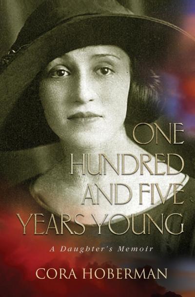 One Hundred and Five Years Young