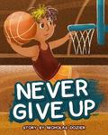 Never Give Up