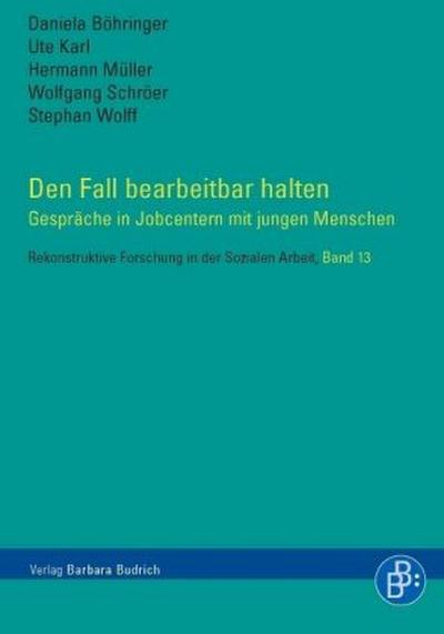 Den Fall bearbeitbar halten