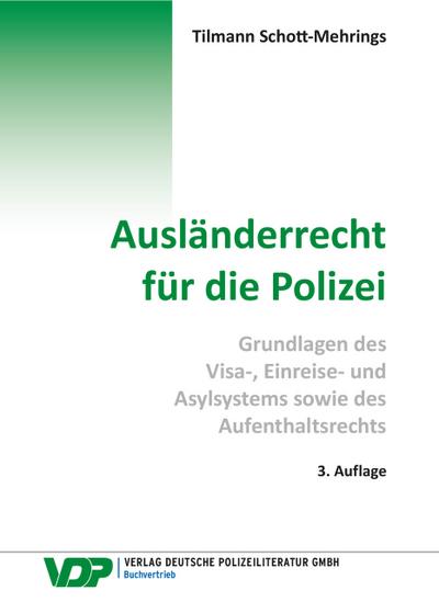 Ausländerrecht für die Polizei¿