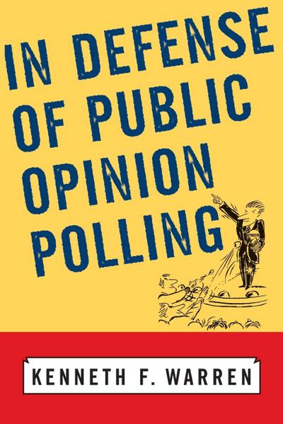 In Defense Of Public Opinion Polling