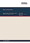 Your Loving Arms