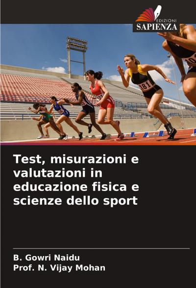 Test, misurazioni e valutazioni in educazione fisica e scienze dello sport