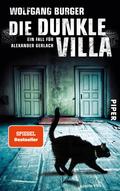 Die dunkle Villa von Wolfgang Burger | Ebook