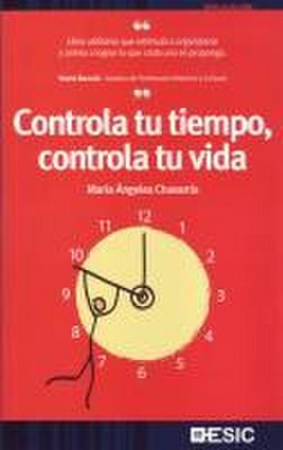 Controla tu tiempo, controla tu vida