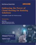 Embracing the Power of Cloud Hosting for Banking Solutions