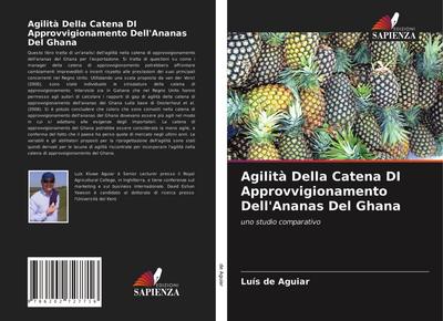 Agilità Della Catena DI Approvvigionamento Dell’Ananas Del Ghana