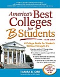 America’s Best Colleges for B Students