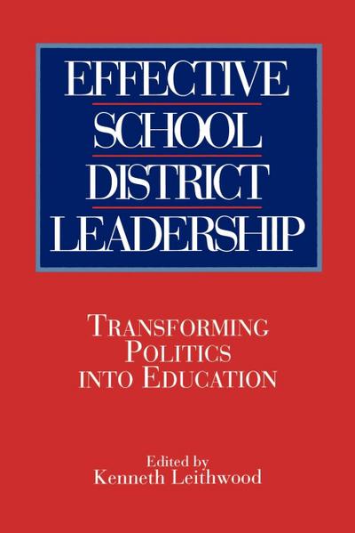 Effective School District Leadership
