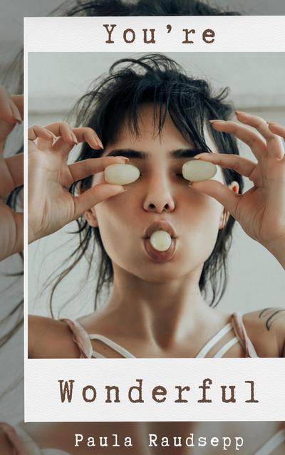 You’re Wonderful