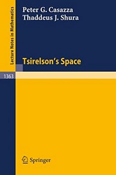 Tsirelson’s Space