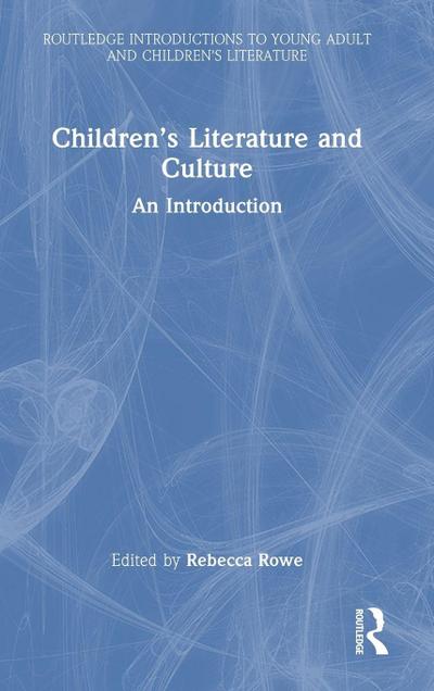 Children’s Literature and Culture
