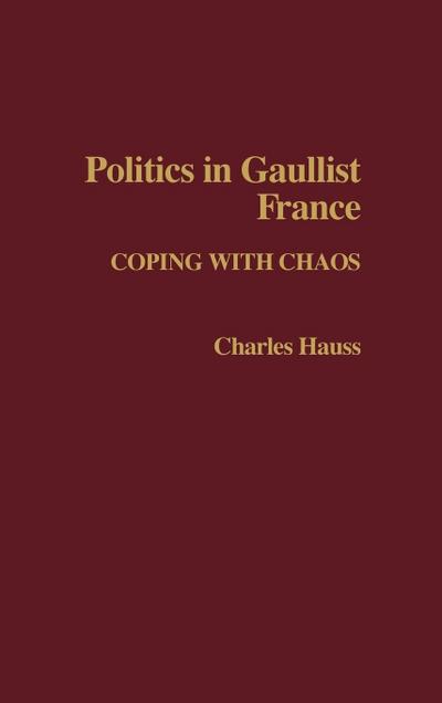 Politics in Gaullist France