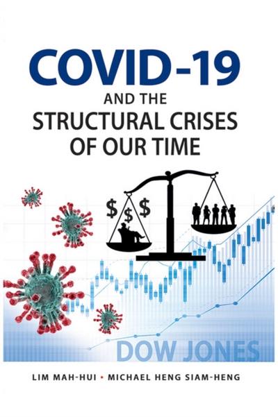 COVID-19 and the Structural Crises of Our Time