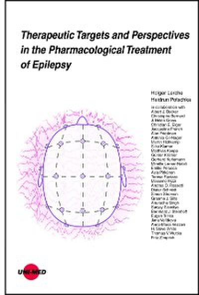 Therapeutic Targets and Perspectives in the Pharmacological Treatment of Epilepsy