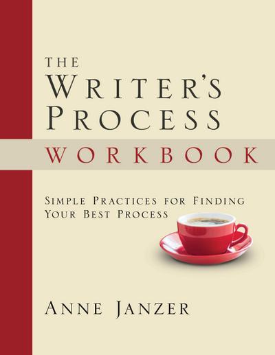 The Writer’s Process Workbook