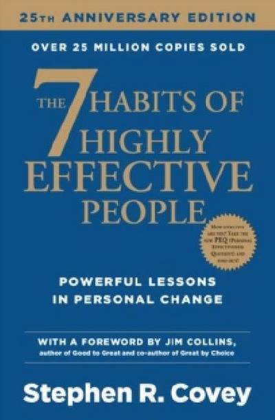 The 7 Habits of Highly Effective People