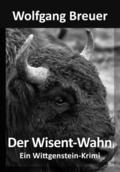Der Wisent-Wahn