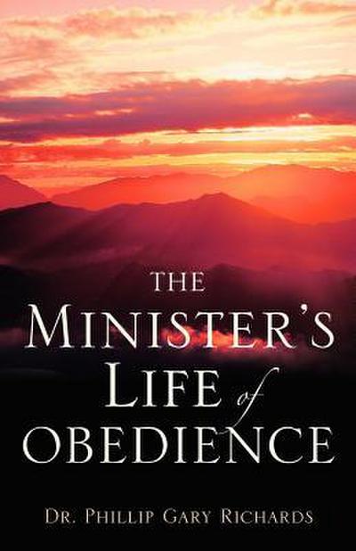 The Minister’s Life of Obedience