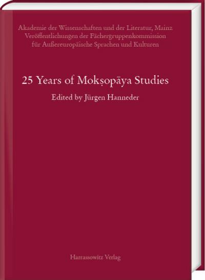 25 Years of Moksopaya Studies