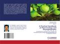 A Practical Handbook of Plant Ecology and Phytogeography