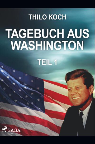 Tagebuch aus Washington 1