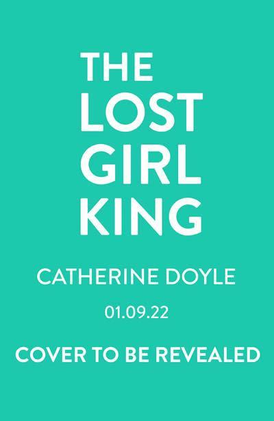 The Lost Girl King