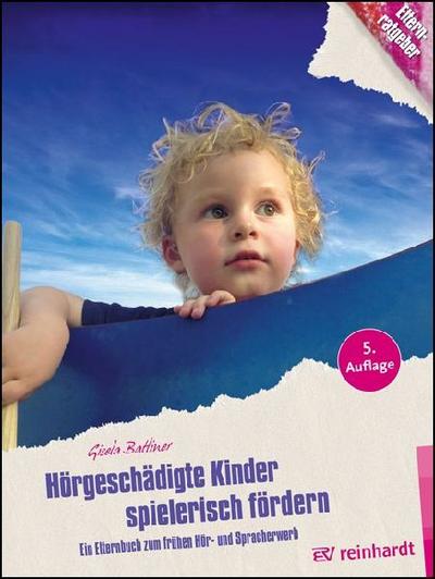 Hörgeschädigte Kinder spielerisch fördern