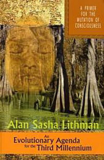 An Evolutionary Agenda for the Third Millennium