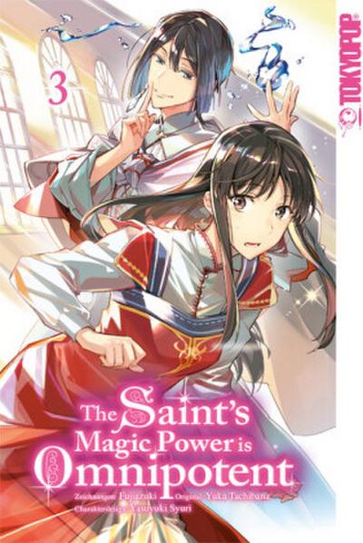 The Saint’s Magic Power is Omnipotent 03