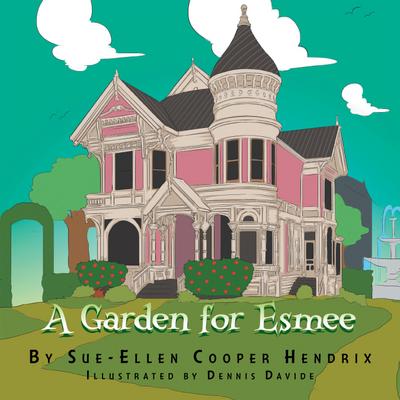 A Garden for Esmee