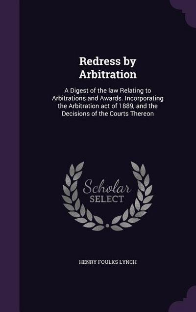 Redress by Arbitration