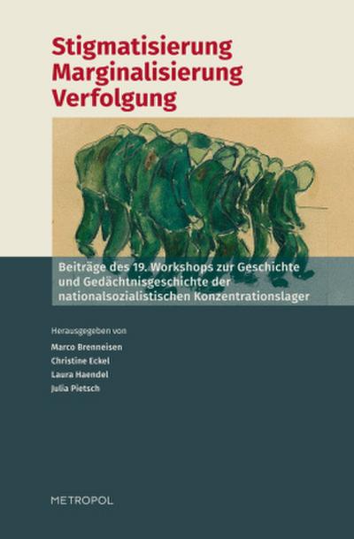 Stigmatisierung - Marginalisierung - Verfolgung