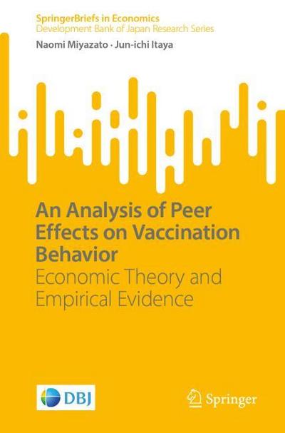 An Analysis of Peer Effects on Vaccination Behavior