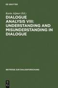 Dialogue Analysis VIII: Understanding and Misunder